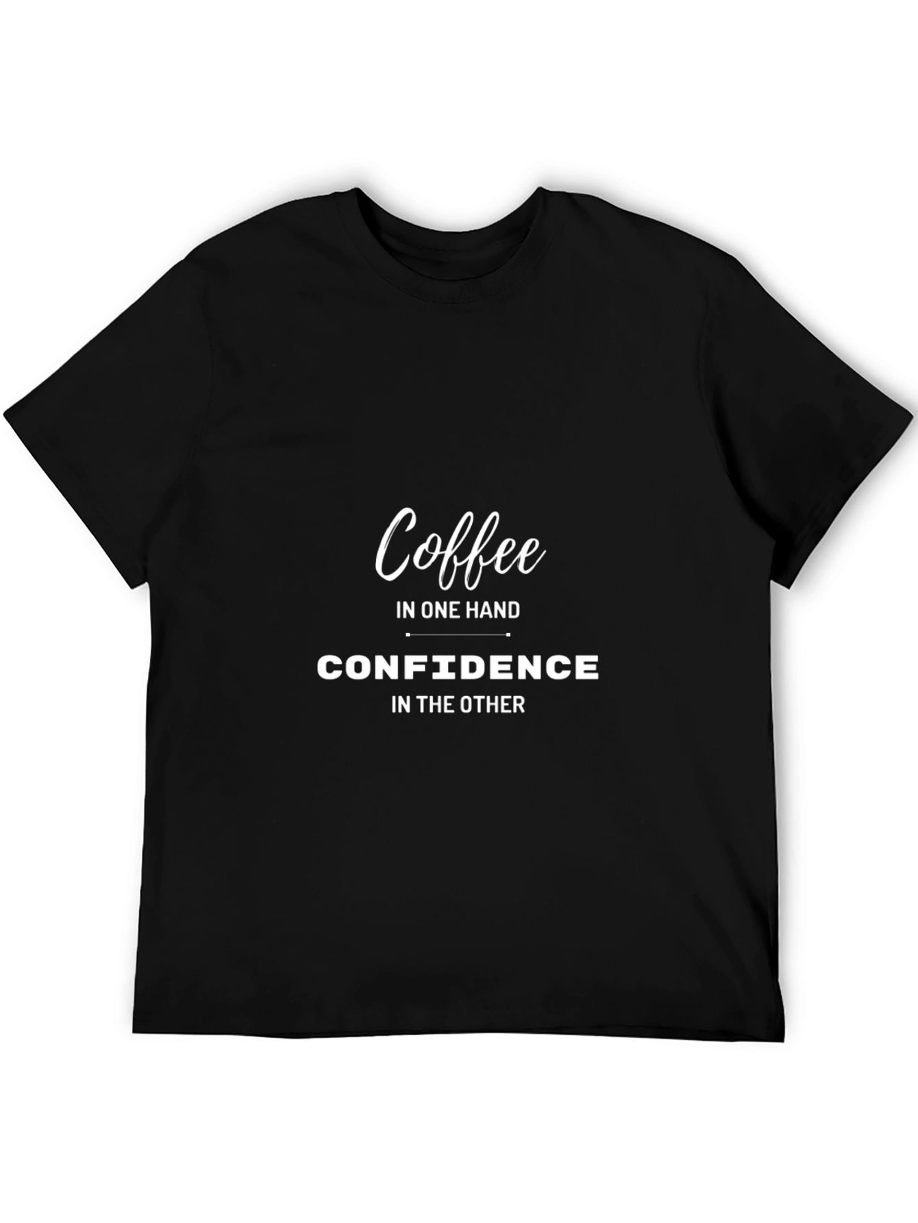 Coffee & Confidence Graphic Tee - Unisex Black T-Shirt