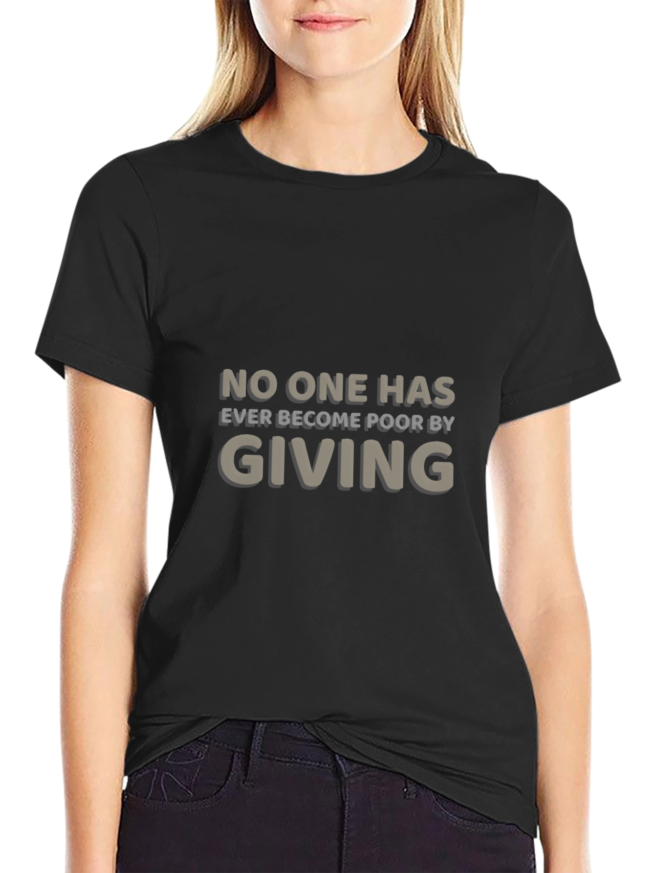 Giving T-Shirt: Never Become Poor Motivational Tee