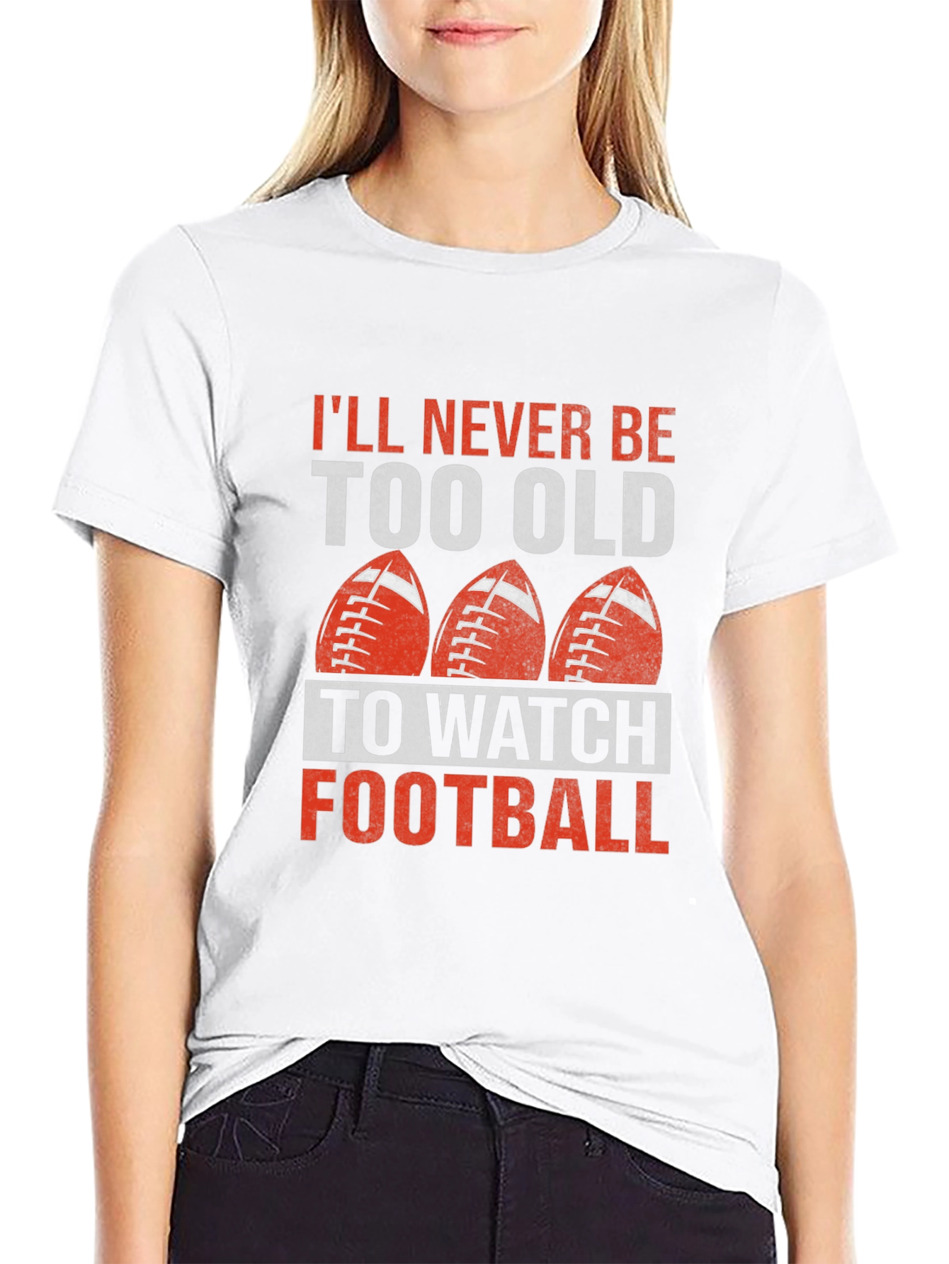 Never Too Old Football T-Shirt
