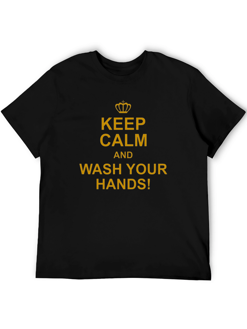 Keep Calm & Wash Your Hands T-Shirt