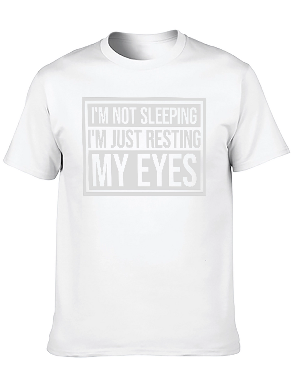 Funny Im Not Sleeping Resting My Eyes Black T-Shirt