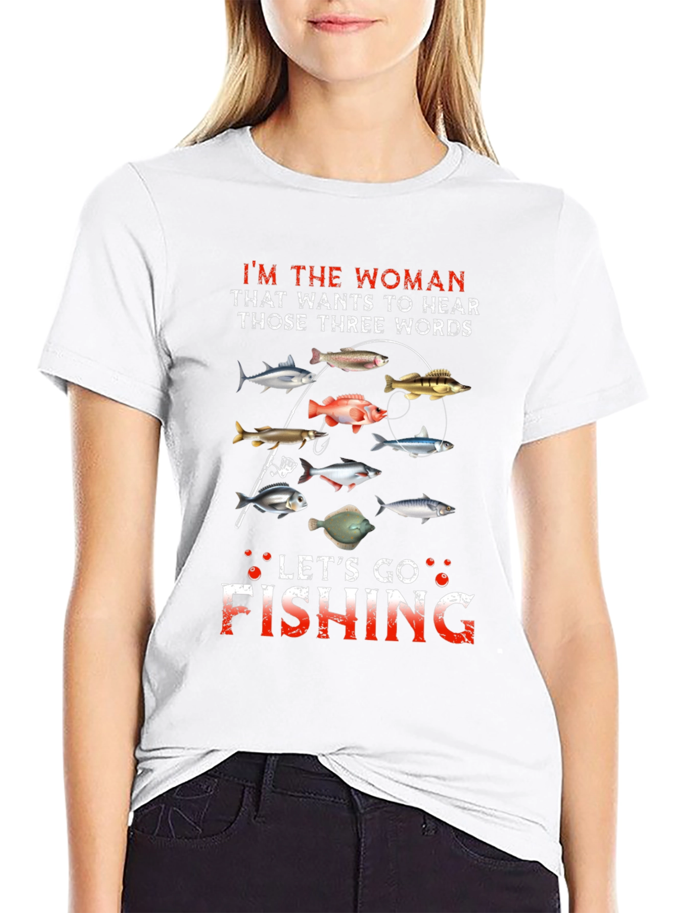 Lets Go Fishing T-Shirt - Funny Woman Angler Tee