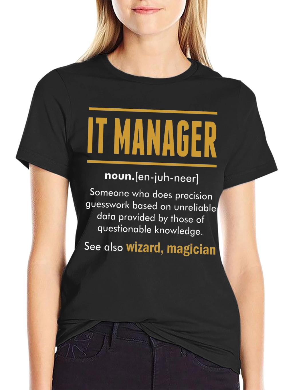 IT Manager Definition T-Shirt