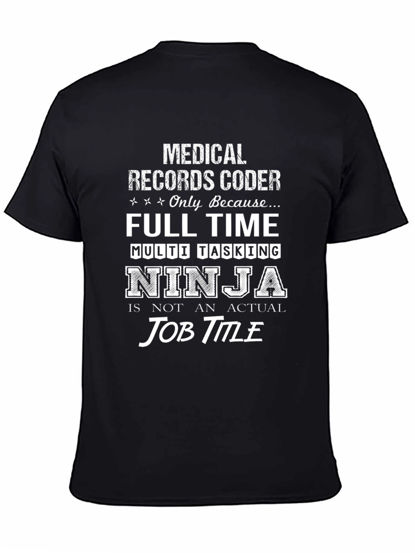Medical Records Coder Ninja T-Shirt Funny Gift