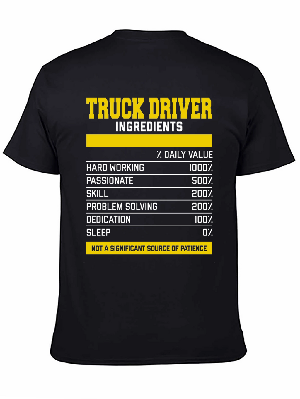 Truck Driver Ingredients T-Shirt - Funny Gift