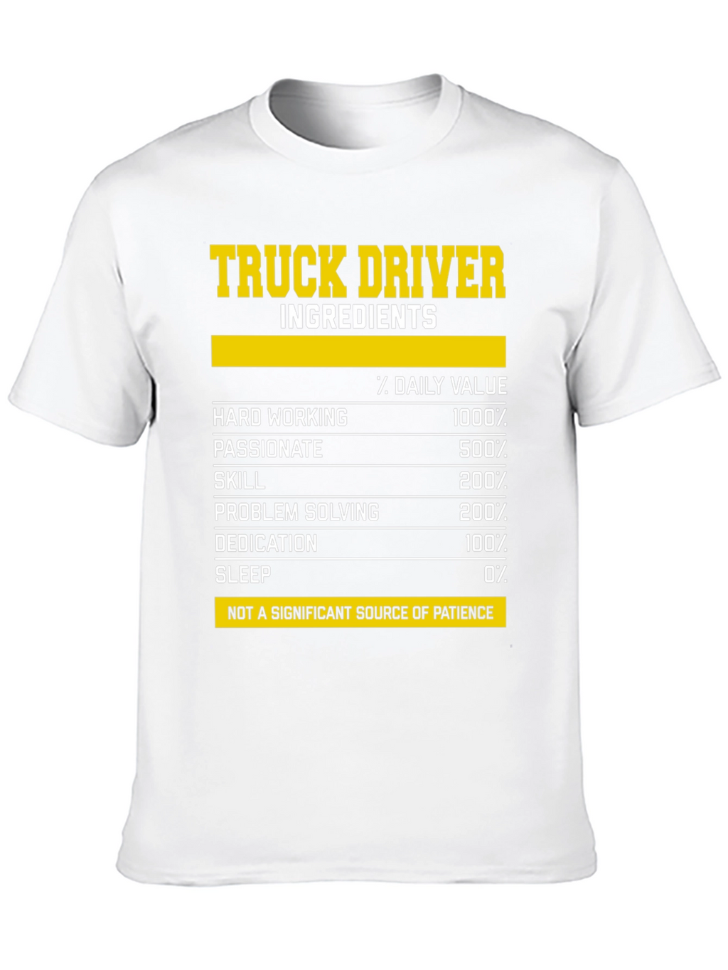 Truck Driver Ingredients T-Shirt - Funny Gift