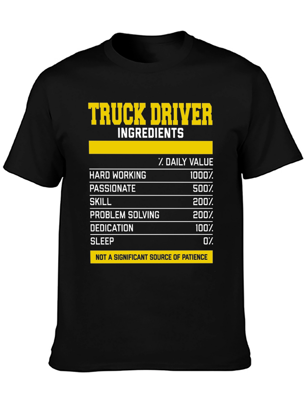 Truck Driver Ingredients T-Shirt - Funny Gift