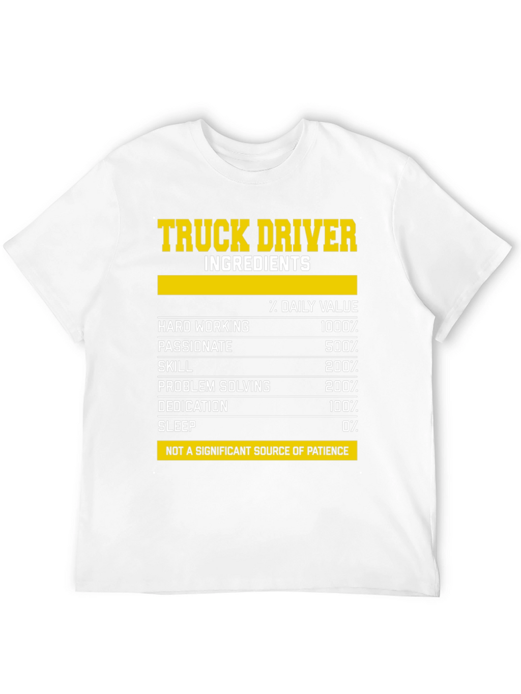 Truck Driver Ingredients T-Shirt - Funny Gift