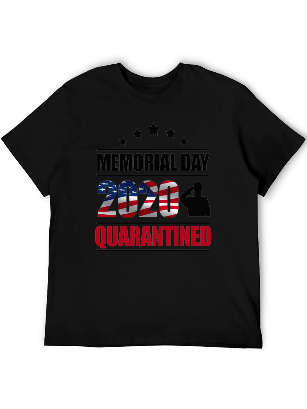Memorial Day 2020 Quarantined Graphic T-Shirt