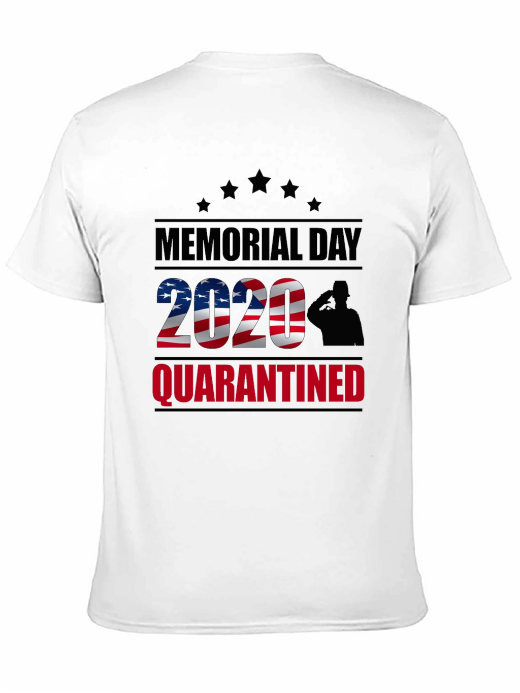 Memorial Day 2020 Quarantined Graphic T-Shirt