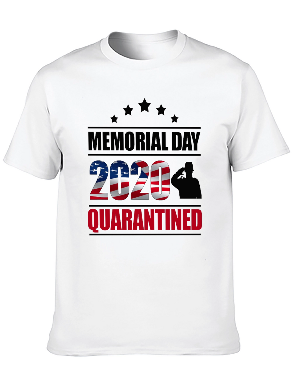 Memorial Day 2020 Quarantined Graphic T-Shirt
