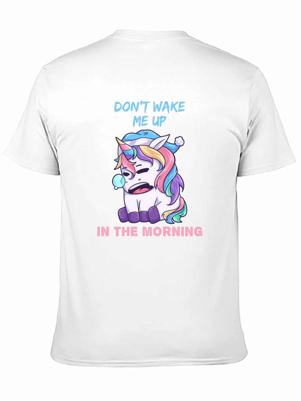 Dont Wake Me Up T-Shirt