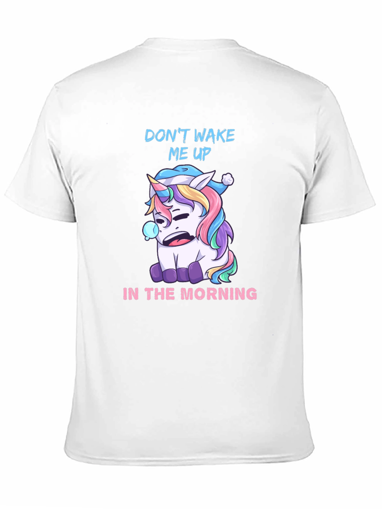 Dont Wake Me Up T-Shirt