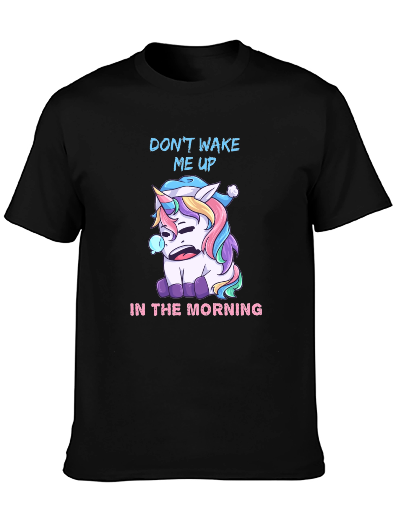 Dont Wake Me Up T-Shirt