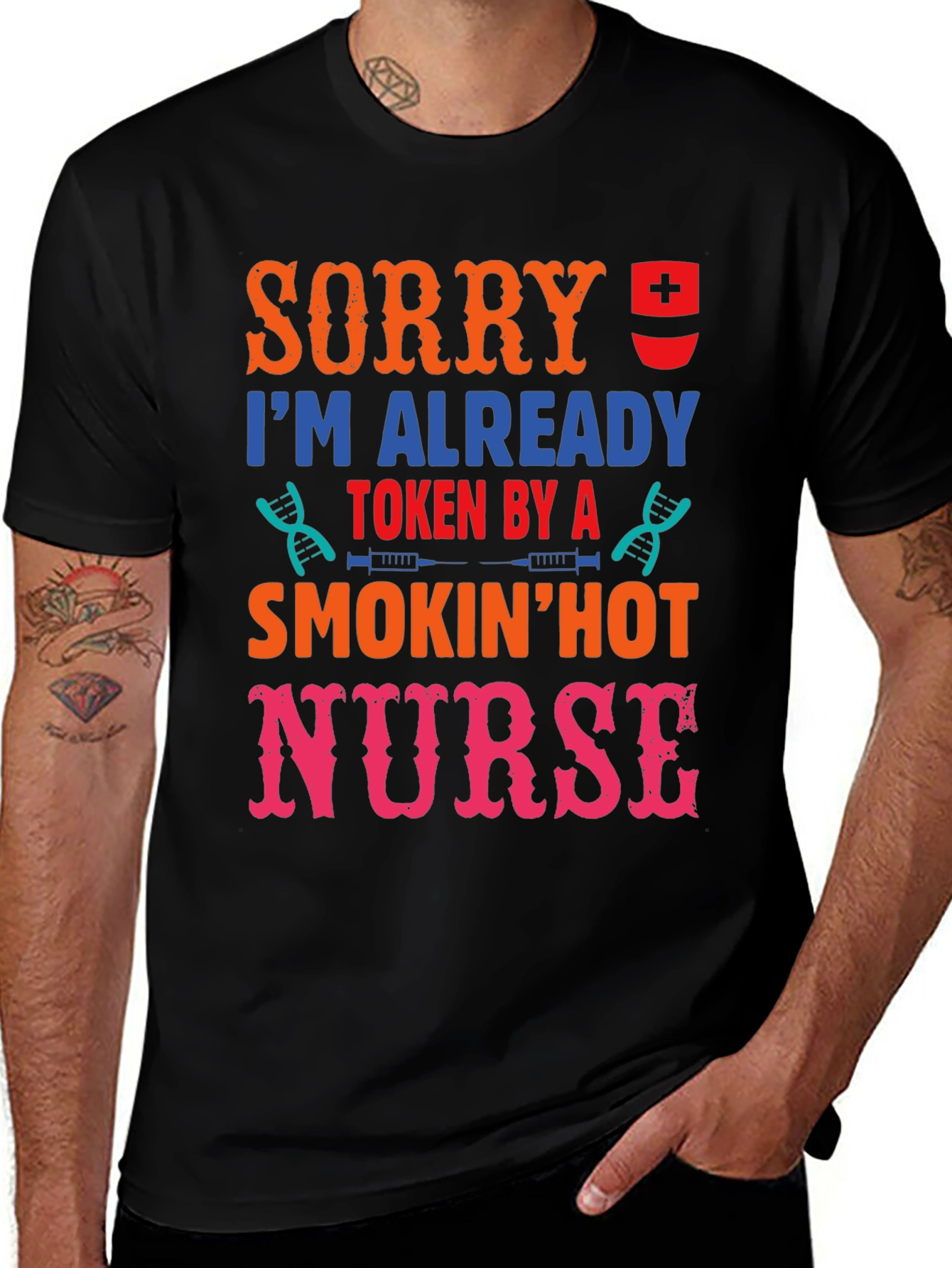 Sorry Im Taken by a Hot Nurse Graphic T-Shirt