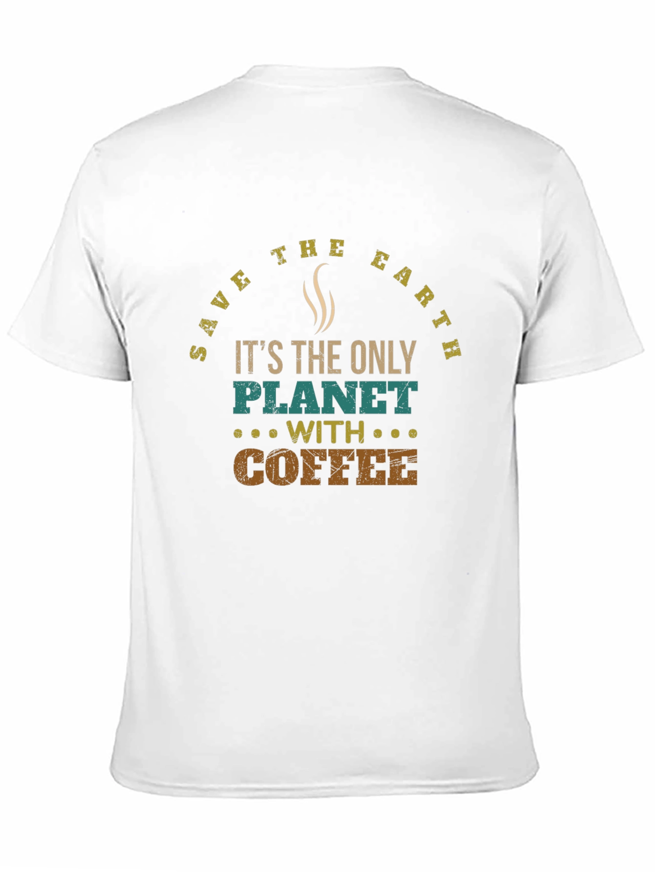 Save the Earth Coffee Lover T-Shirt