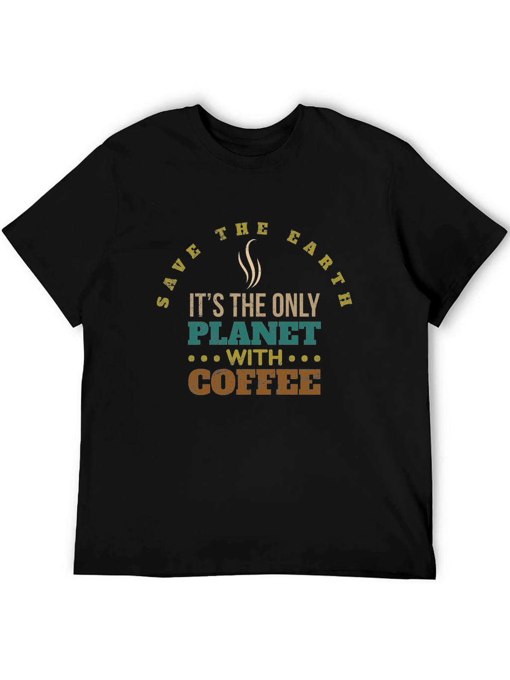 Save the Earth Coffee Lover T-Shirt