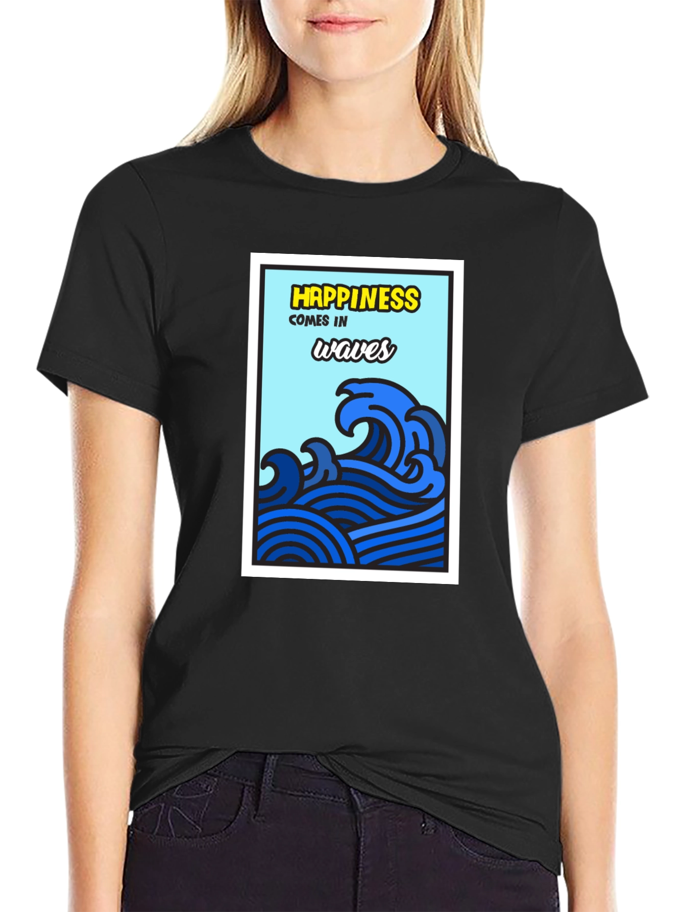 Happiness Comes in Waves T-Shirt