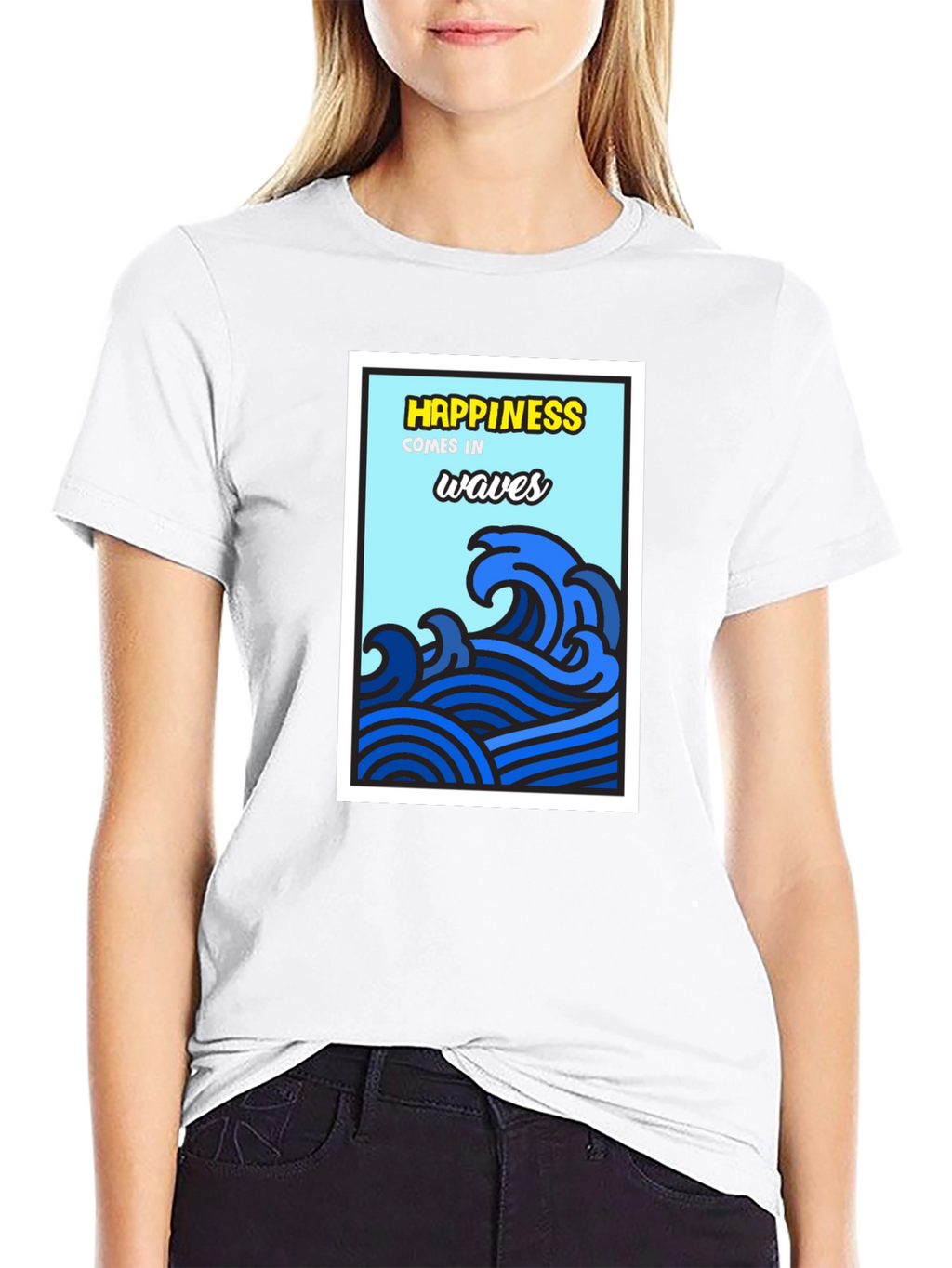 Happiness Comes in Waves T-Shirt
