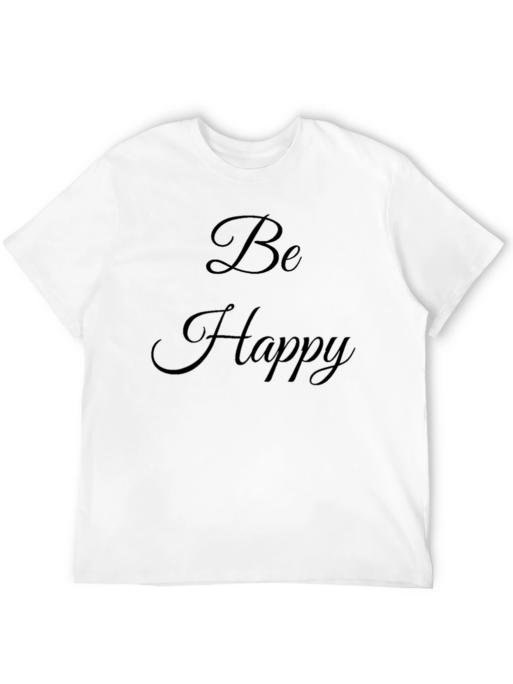 Be Happy Black T-Shirt - Positive Vibes