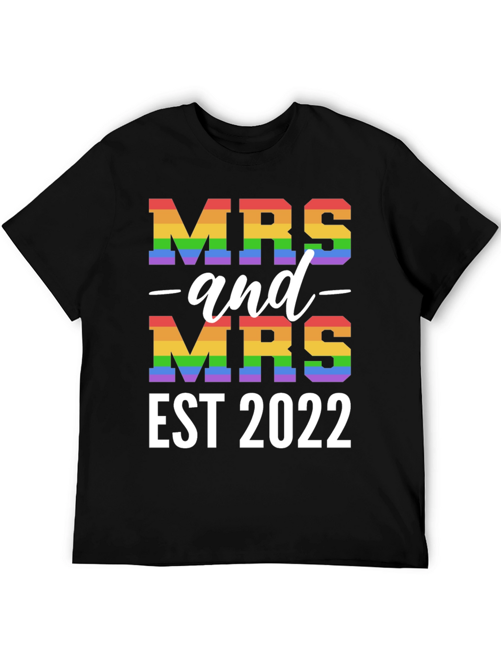 Mrs and Mrs EST 2022 Pride T-Shirt
