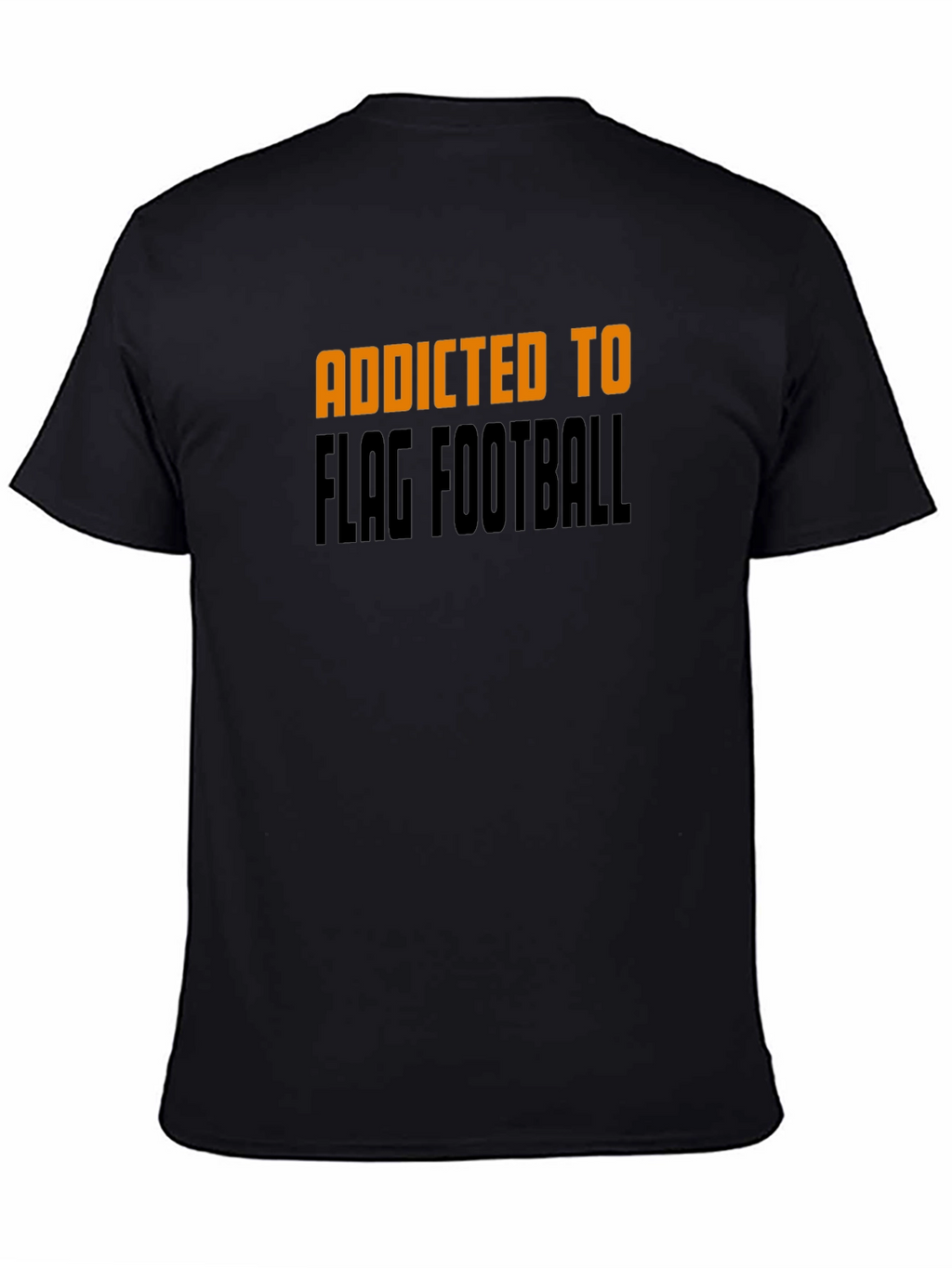 Addicted to Flag Football Black T-Shirt