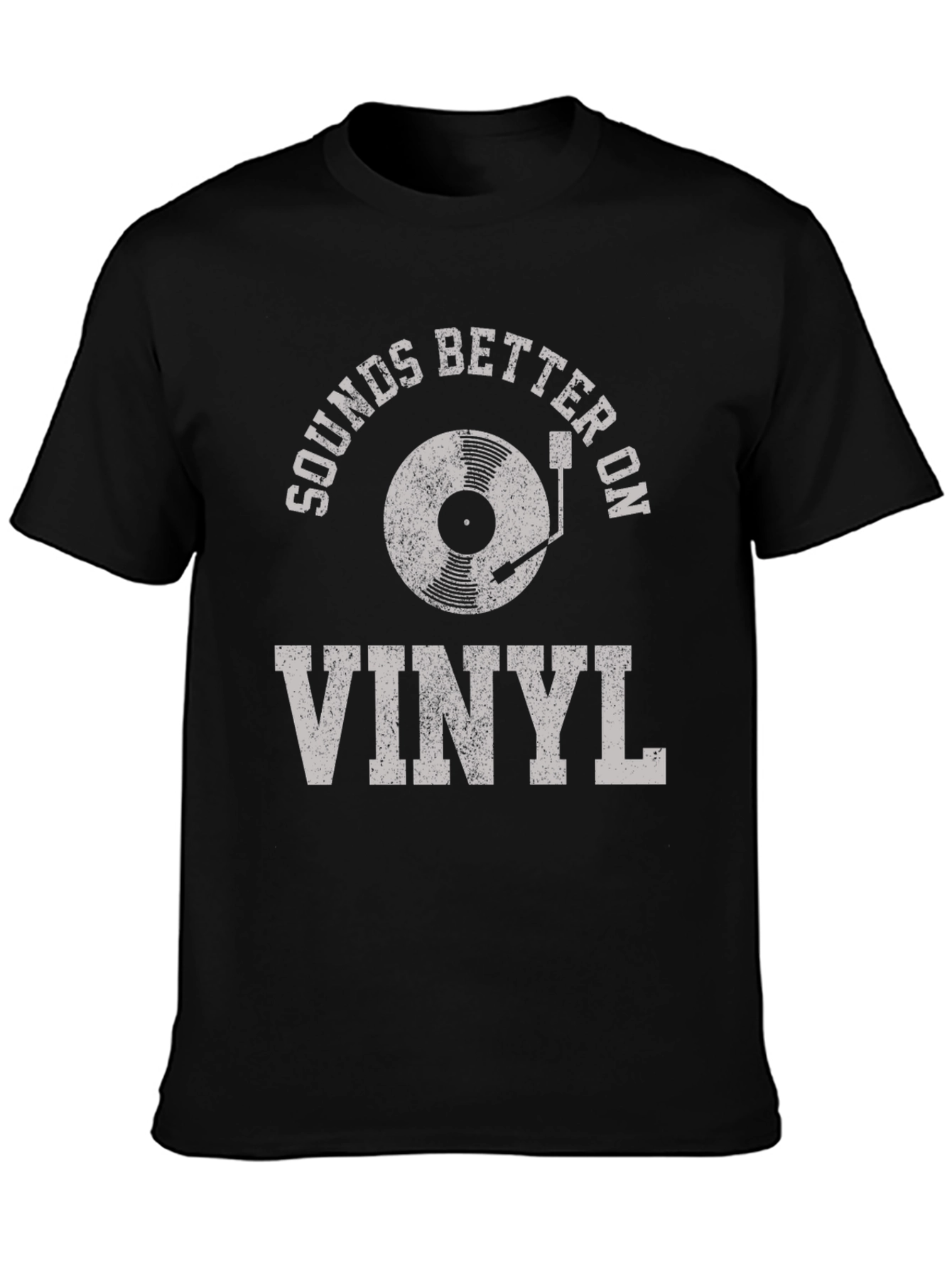 Sounds Better on Vinyl - Music Lovers T-Shirt