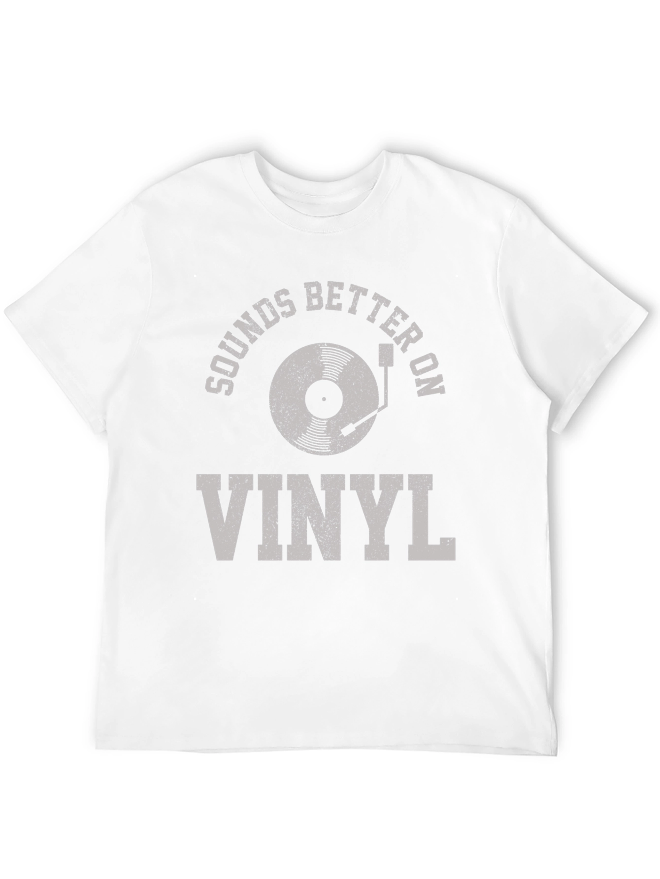 Sounds Better on Vinyl - Music Lovers T-Shirt