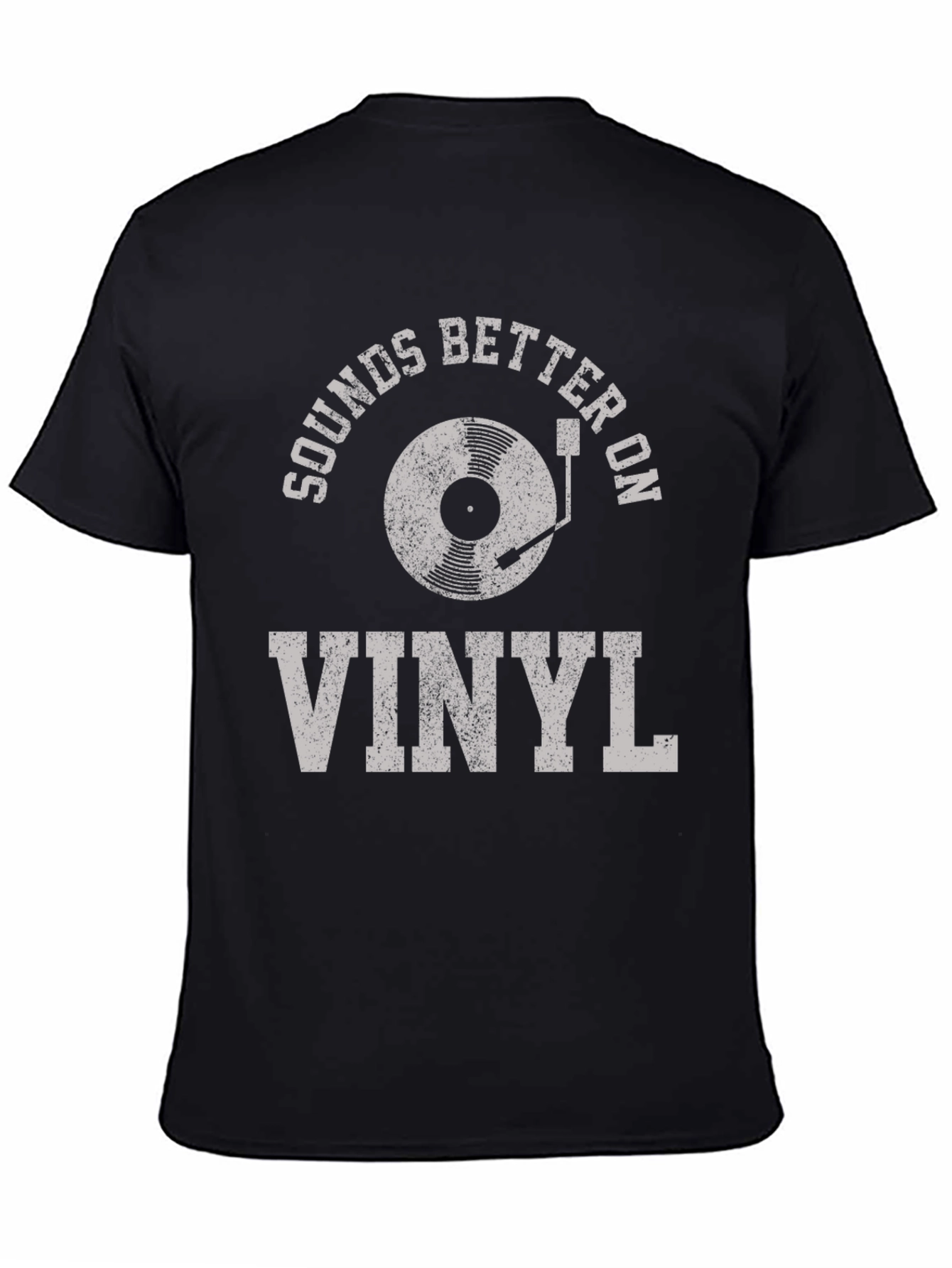 Sounds Better on Vinyl - Music Lovers T-Shirt