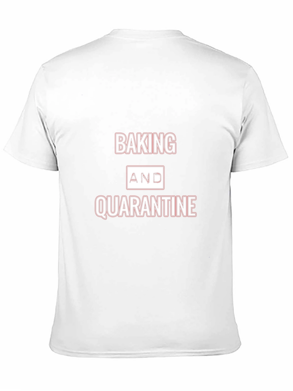 Baking and Quarantine Graphic Tee