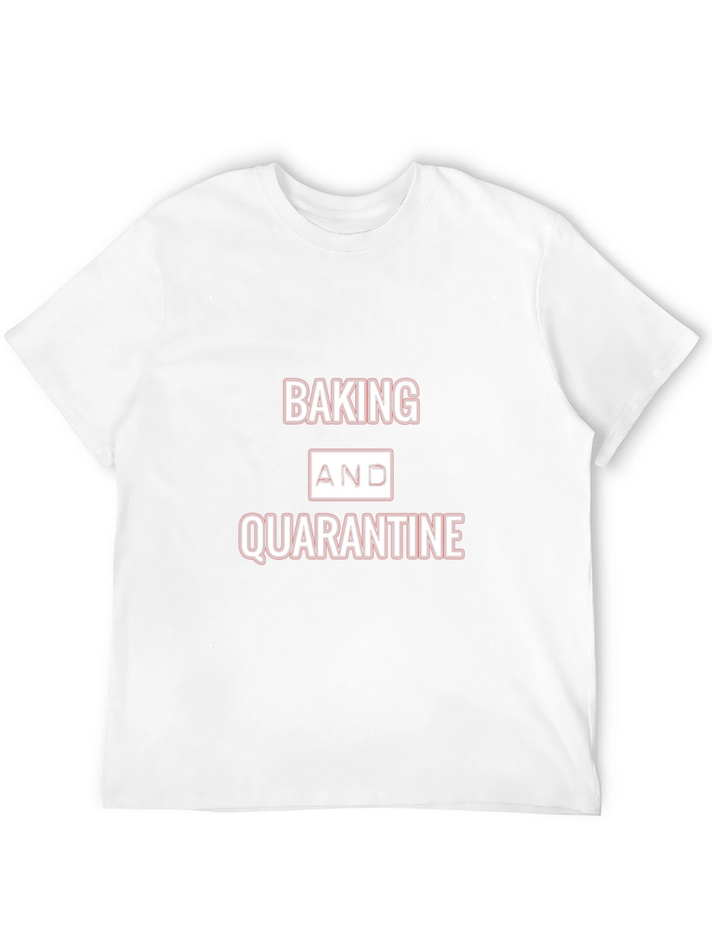 Baking and Quarantine Graphic Tee