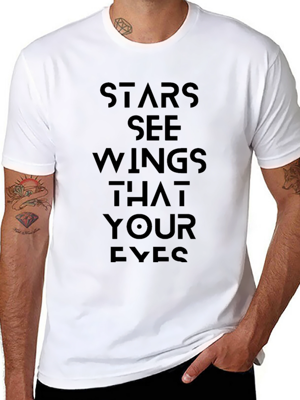 Stars See Wings That Your Eyes Black T-Shirt