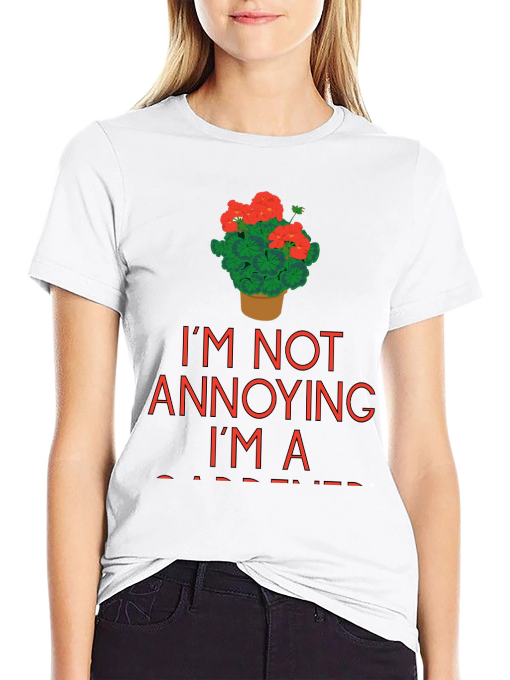 Gardener T-Shirt - Im Not Annoying Im a Gardener