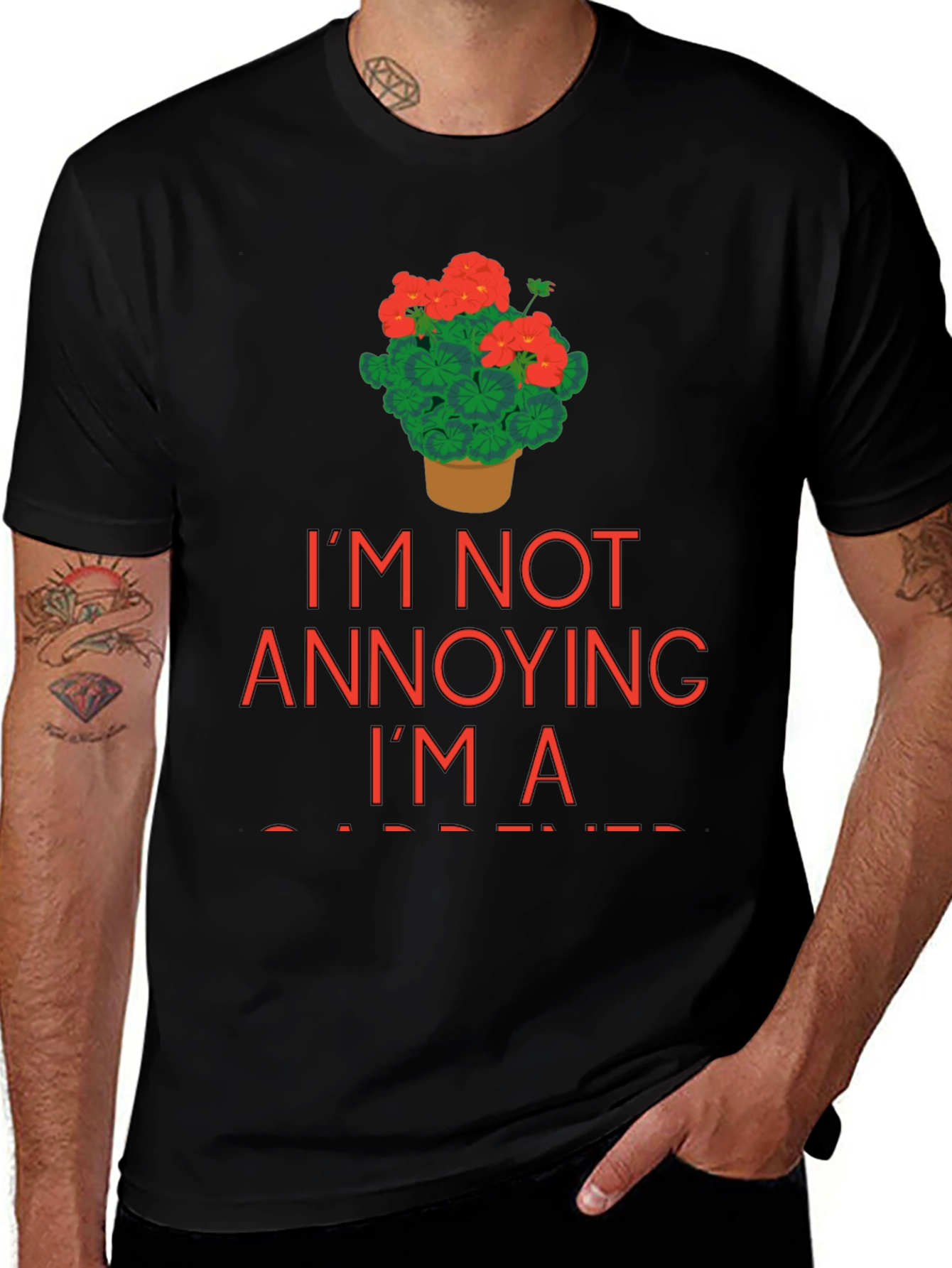 Gardener T-Shirt - Im Not Annoying Im a Gardener