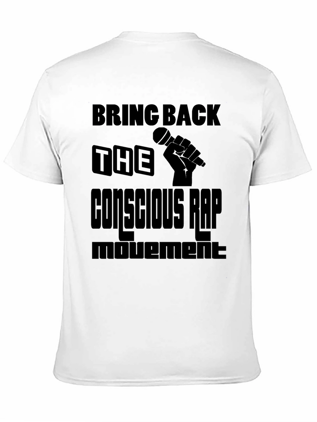 Conscious Rap Movement Graphic T-Shirt