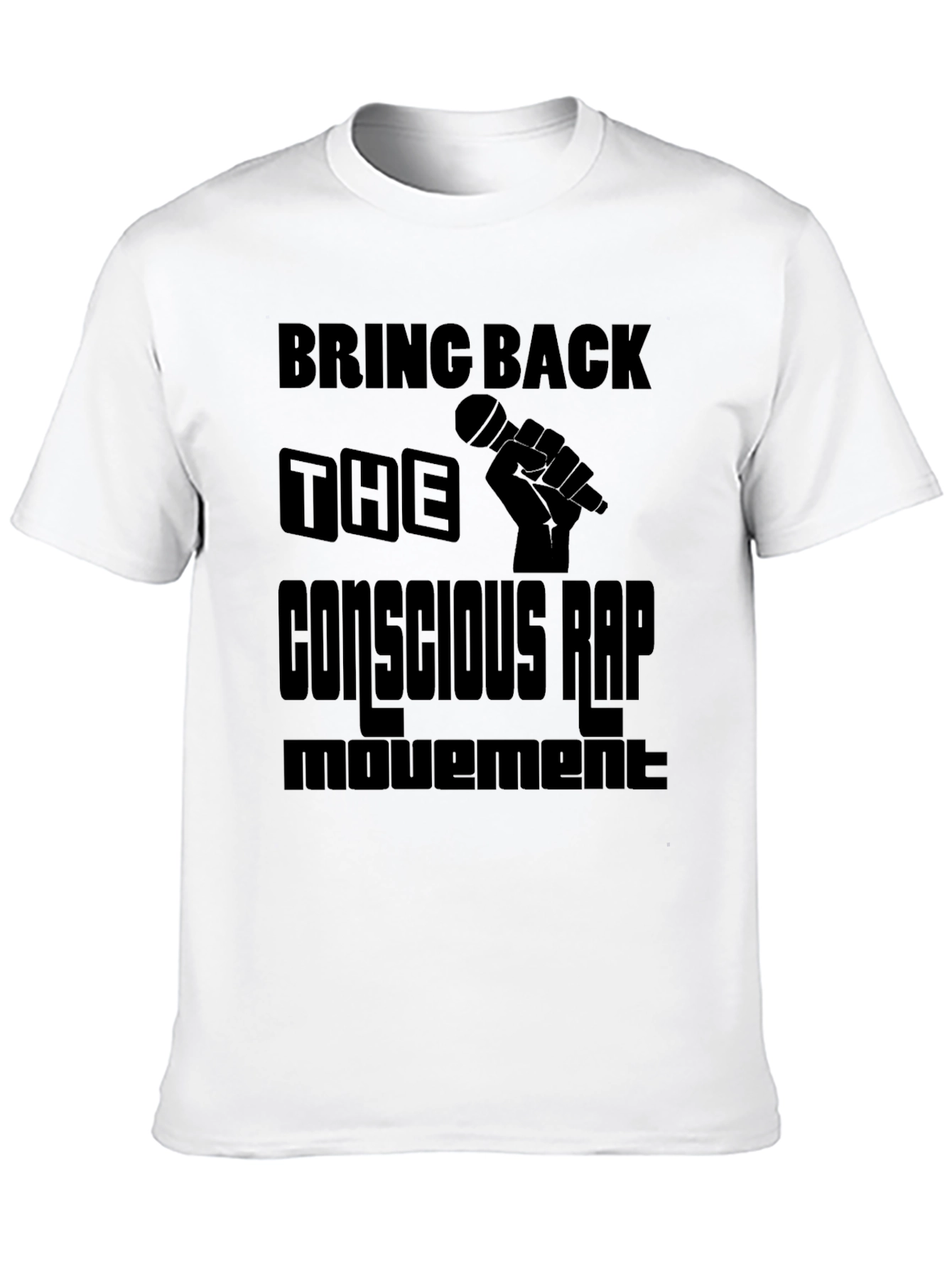 Conscious Rap Movement Graphic T-Shirt