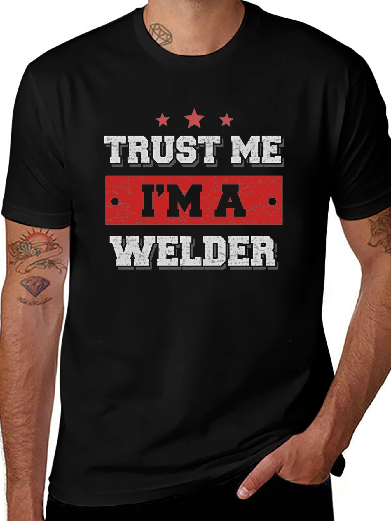 Trust Me Im A Welder T-Shirt