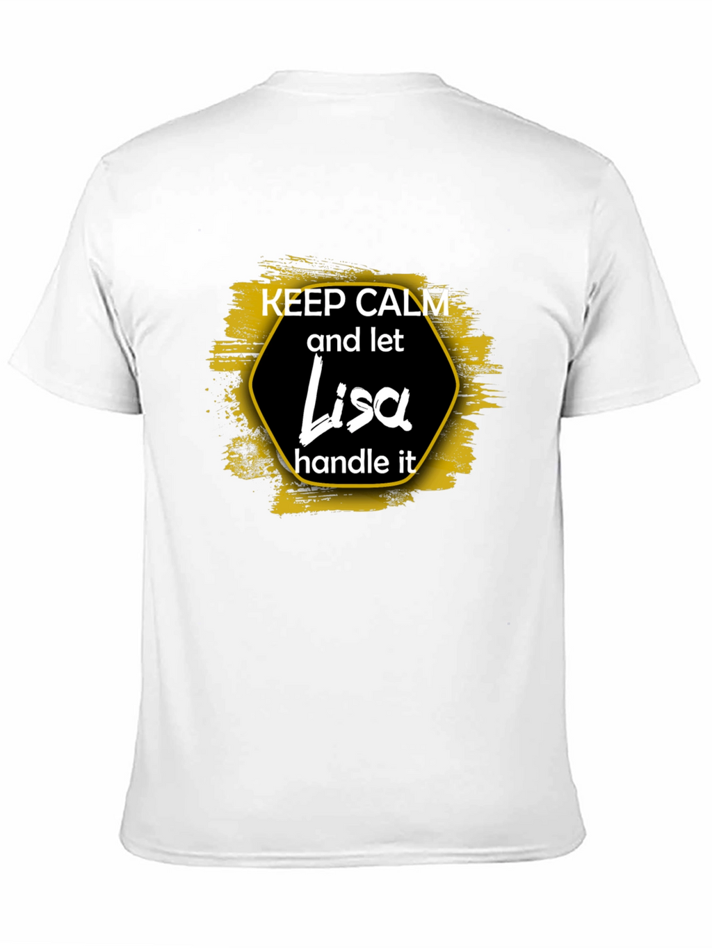 Keep Calm Lisa T-Shirt Funny Personalized Gift