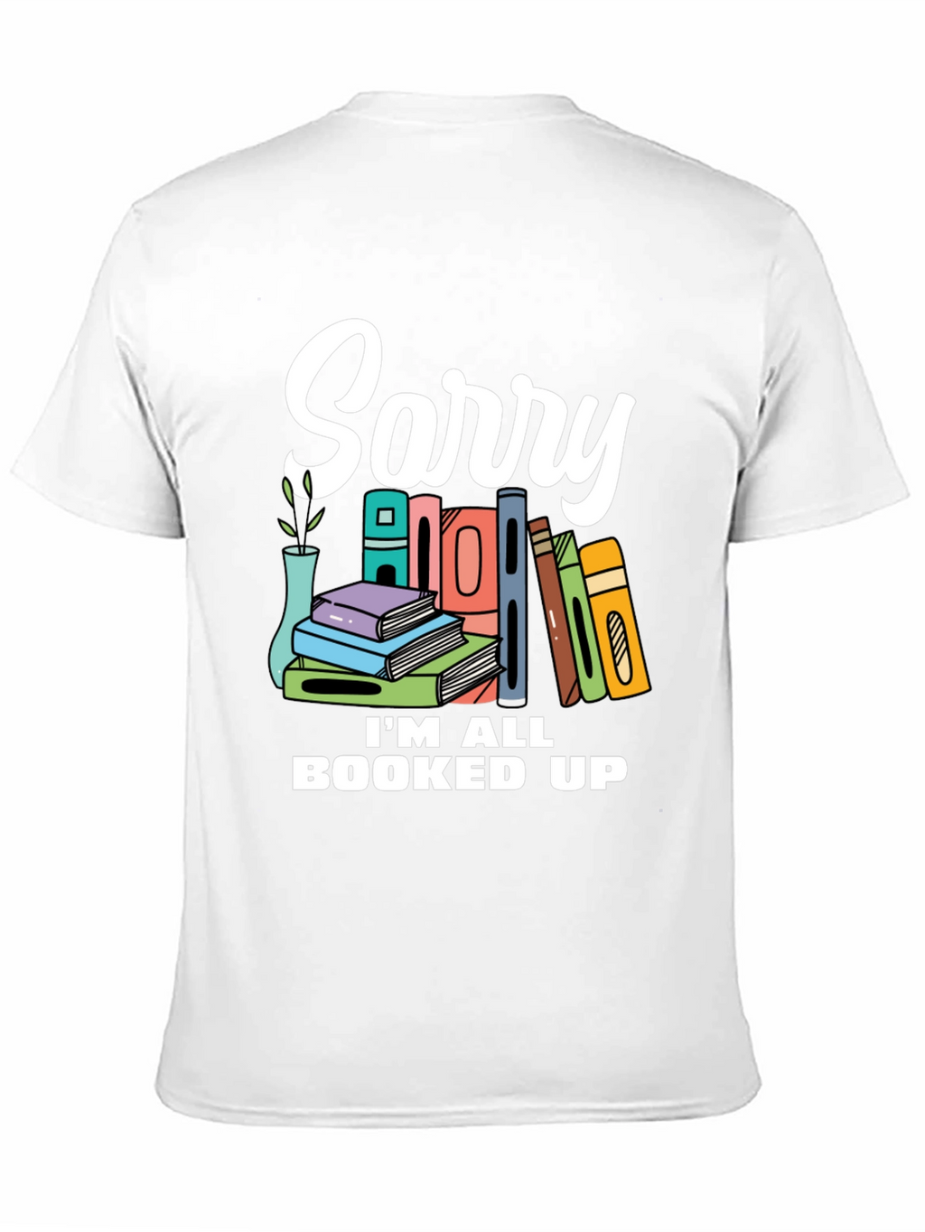 Booked Up T-Shirt - For Book Lovers!