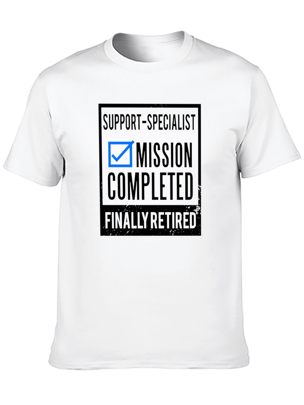 Mission Completed Retired Support Specialist T-Shirt