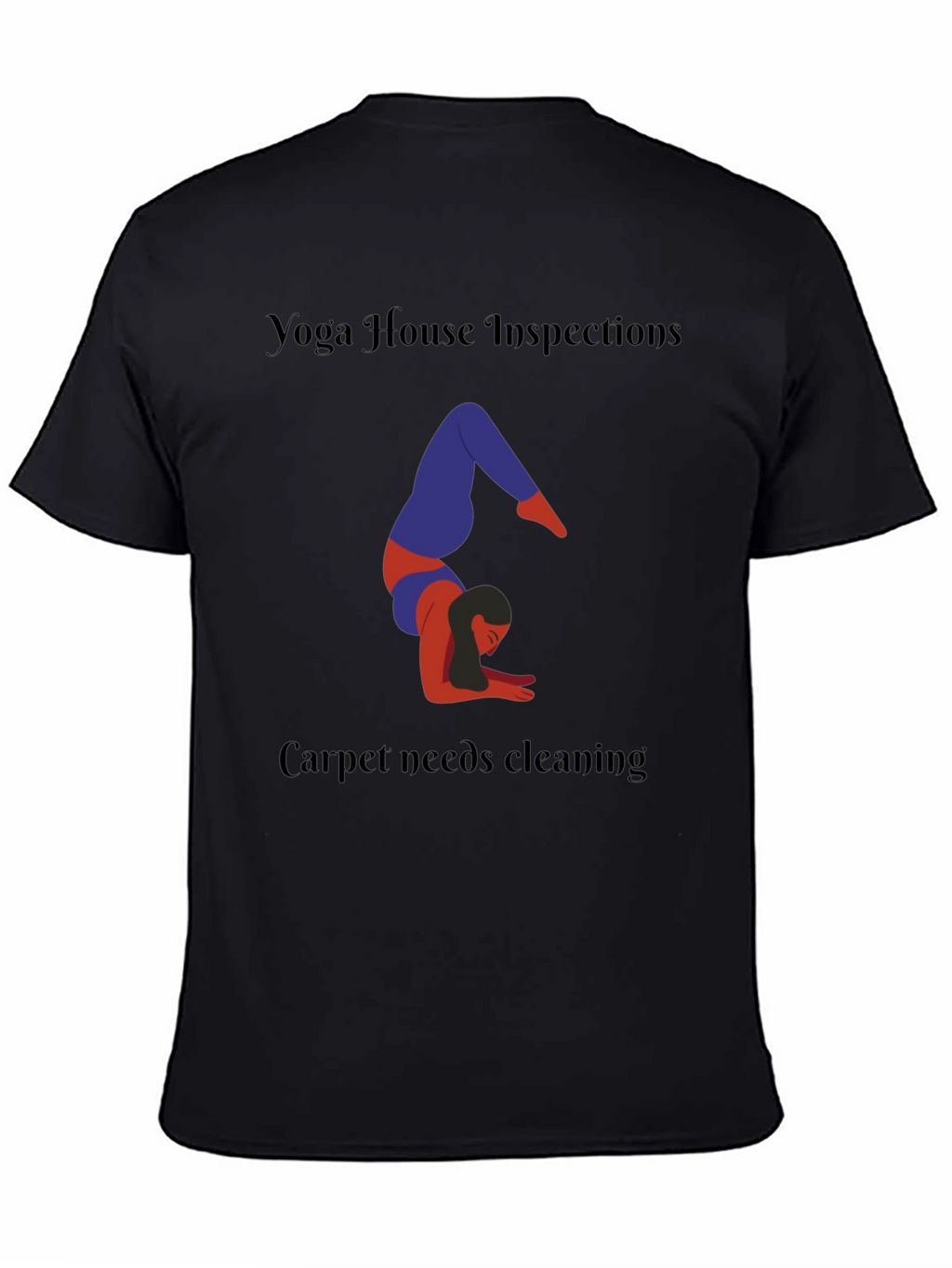 Yoga House Inspections Black T-Shirt