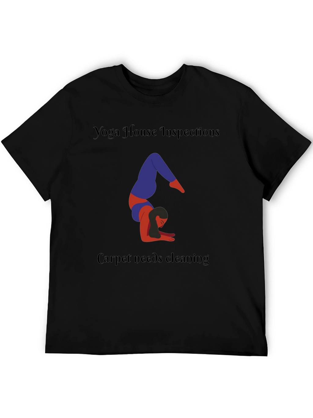 Yoga House Inspections Black T-Shirt