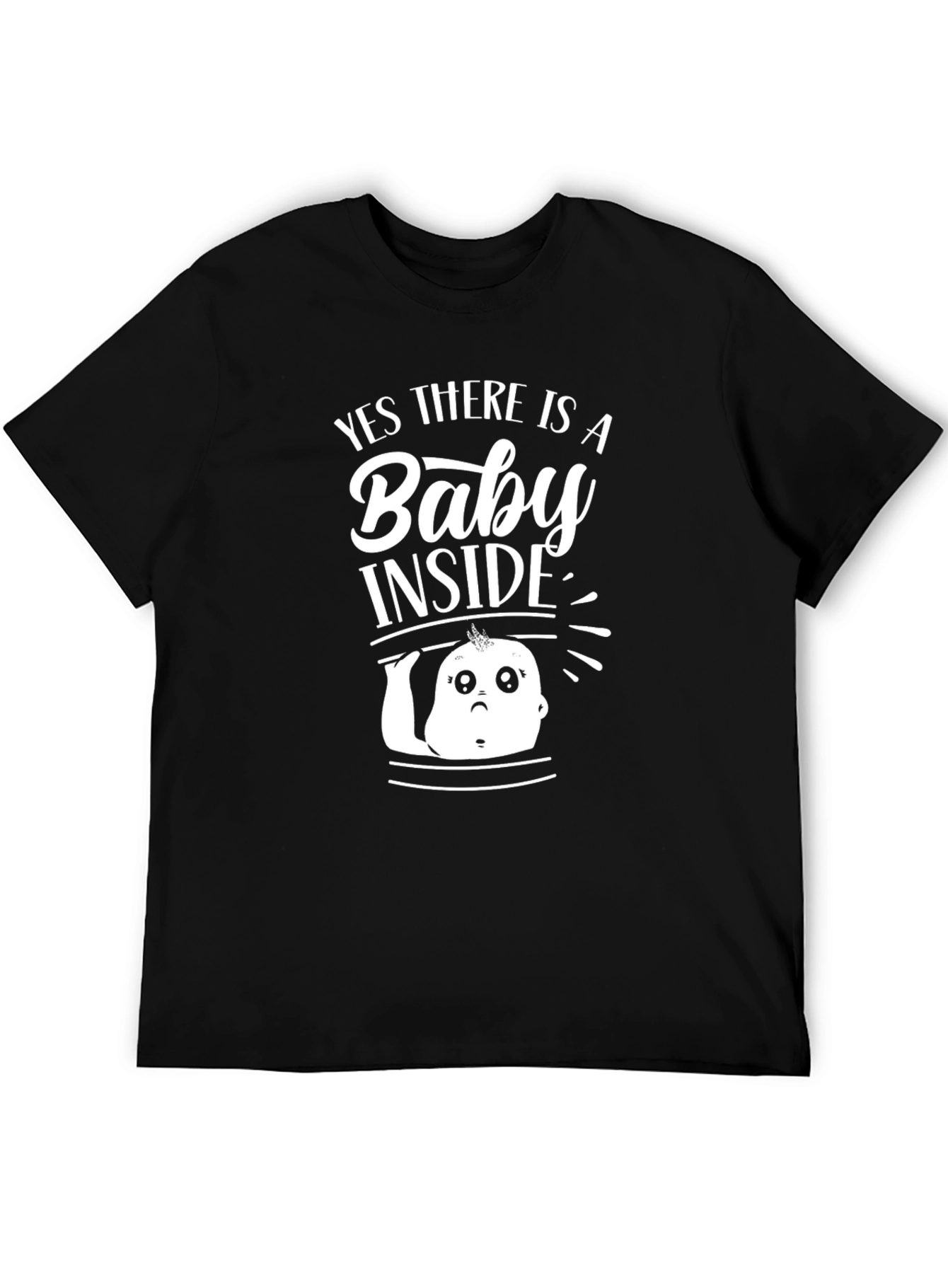 Yes There is a Baby Inside T-Shirt Pregnancy Announcement