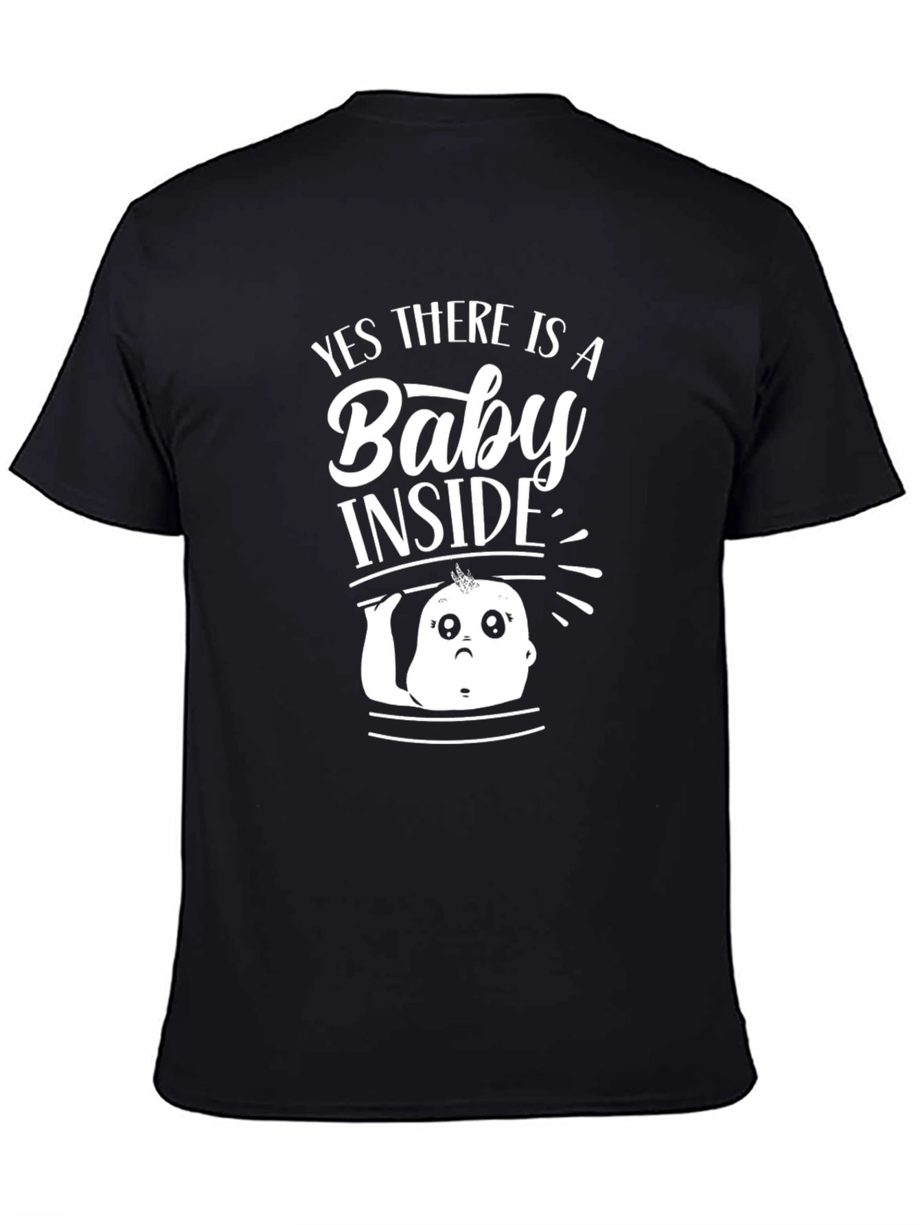 Yes There is a Baby Inside T-Shirt Pregnancy Announcement