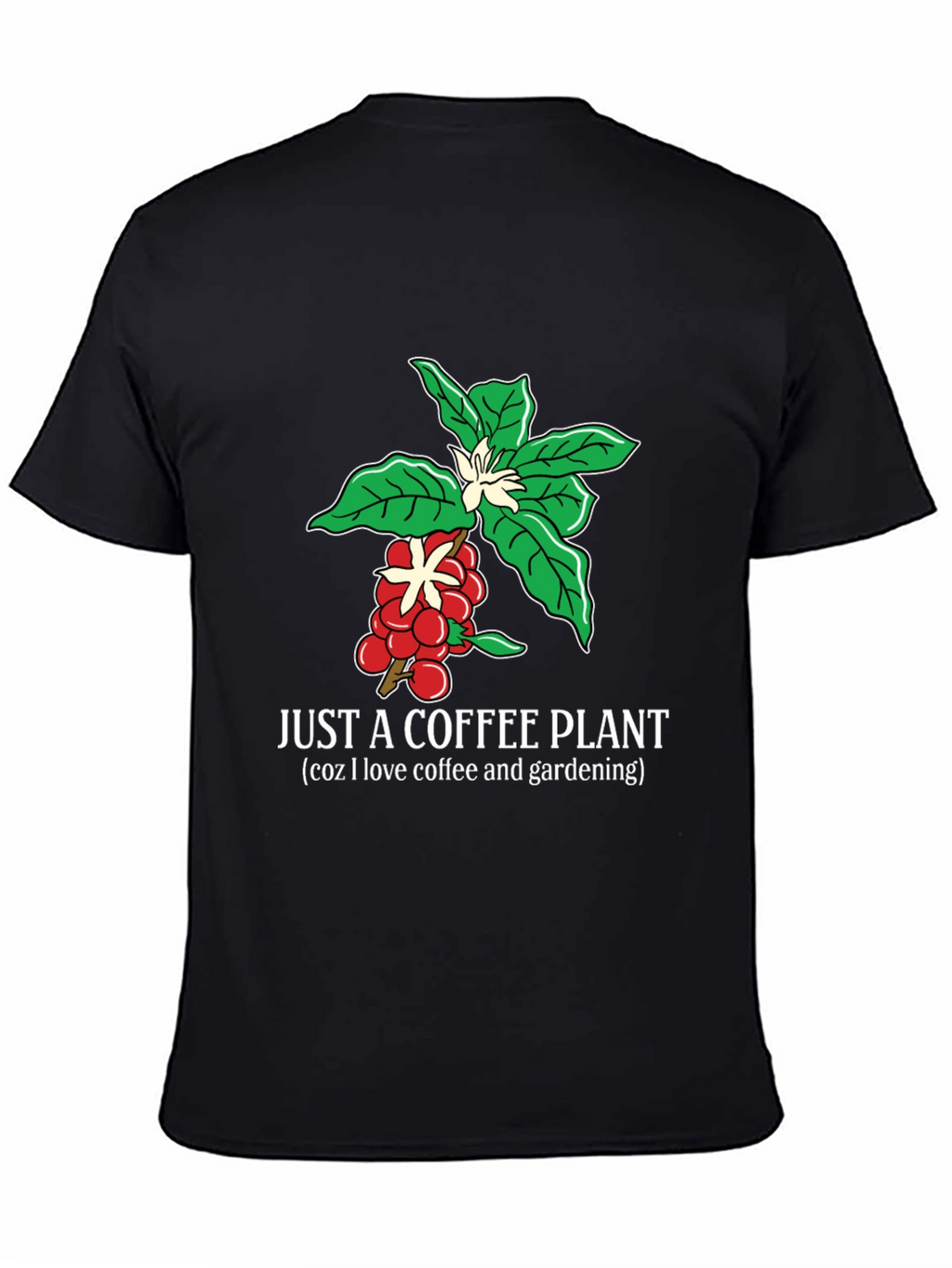 Coffee Plant Lover T-Shirt Gardening Gift Tee