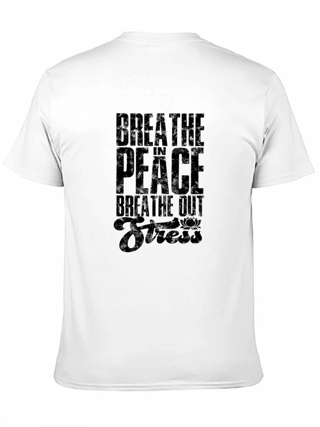 Breathe In Peace Out Stress Black Graphic Tee