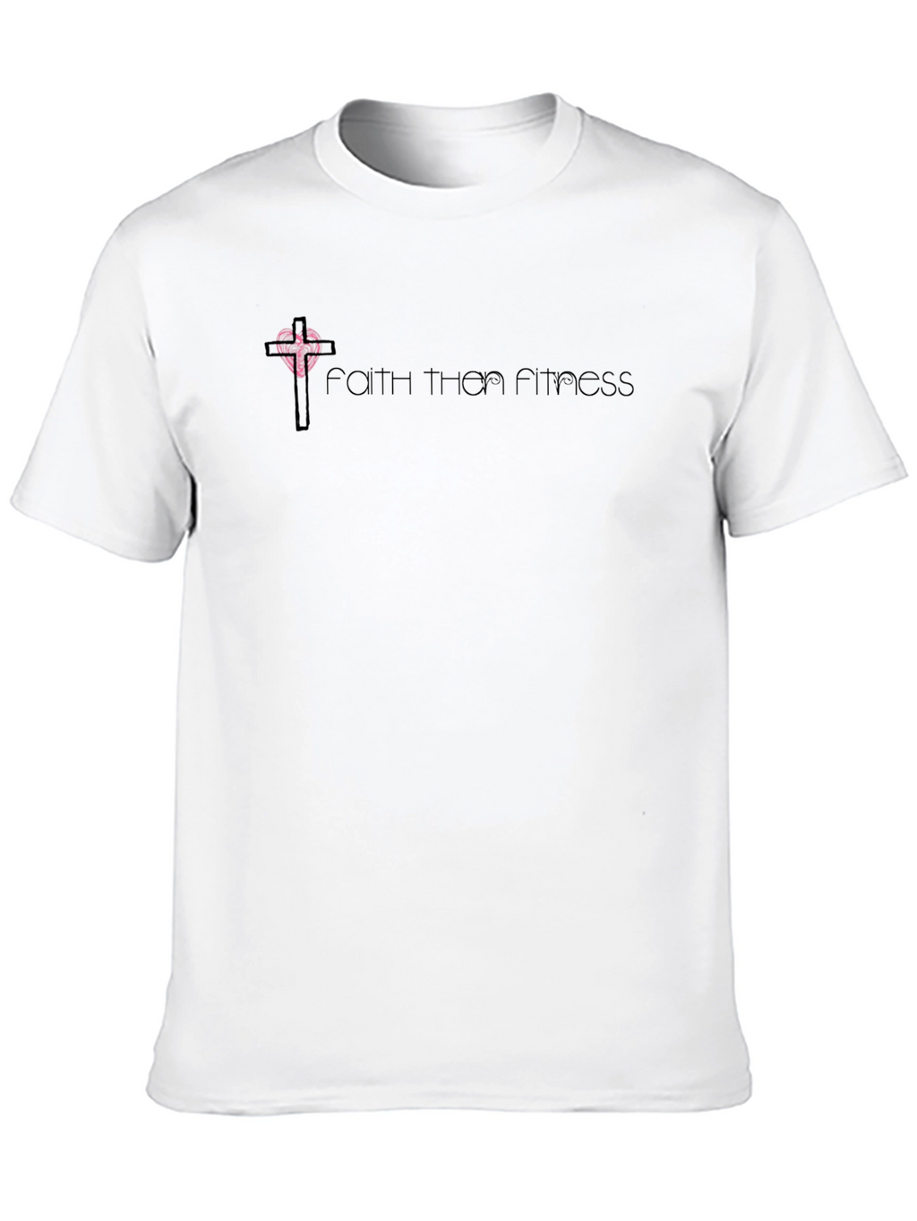 Faith Then Fitness Black T-Shirt