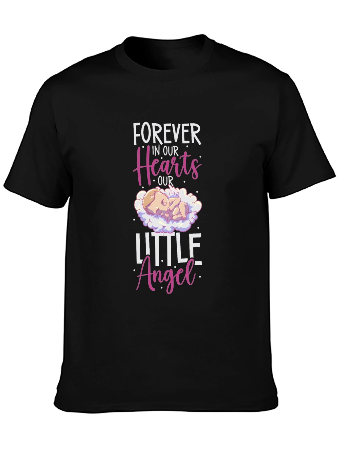 Forever In Our Hearts Little Angel Memorial T-Shirt