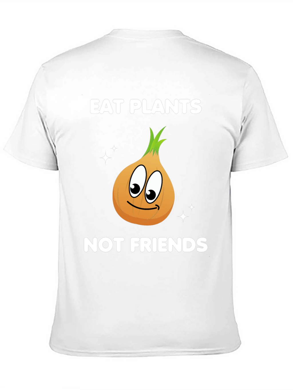 Eat Plants Not Friends Vegan Graphic T-Shirt