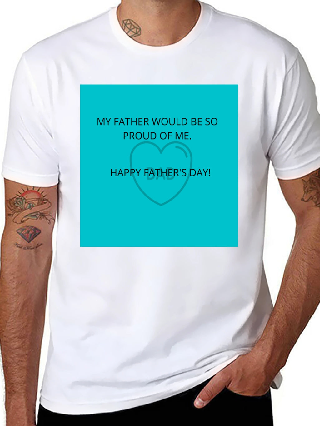 Fathers Day Tee: Proud of Me